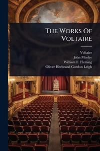 Works of Voltaire: 20 works. Candide, Zadig, selected poetry & more.