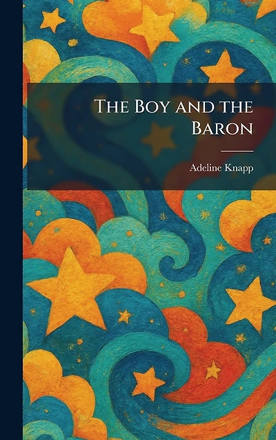 the Boy and Baron