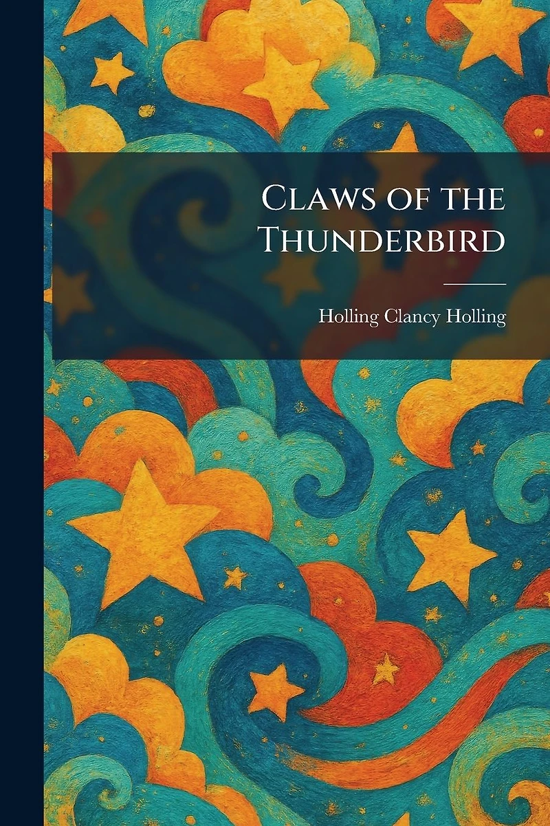 Claws of the Thunderbird