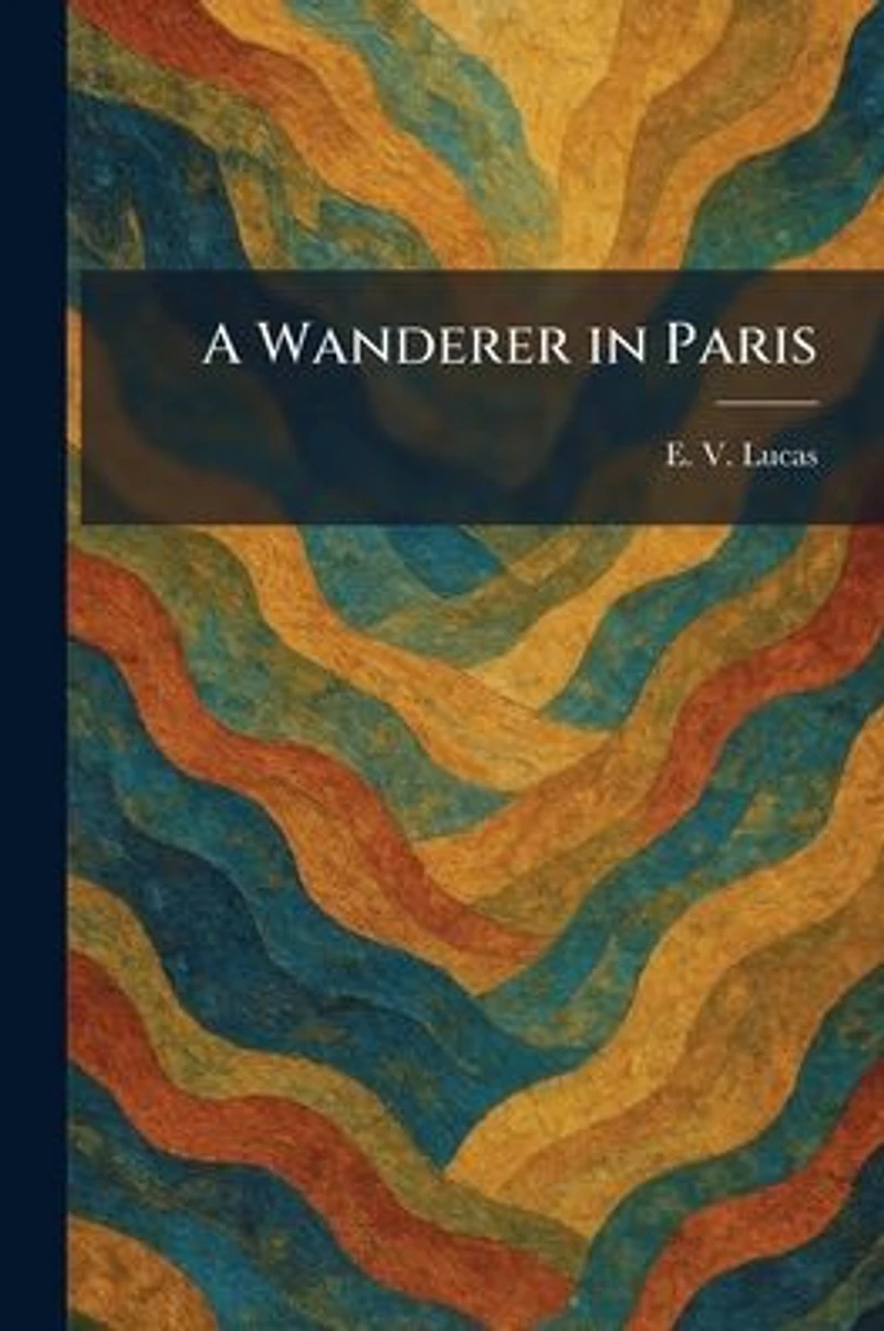 A Wanderer Paris