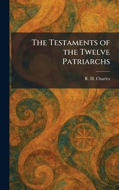 the Testaments of Twelve Patriarchs
