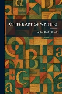 On the Art of Writing