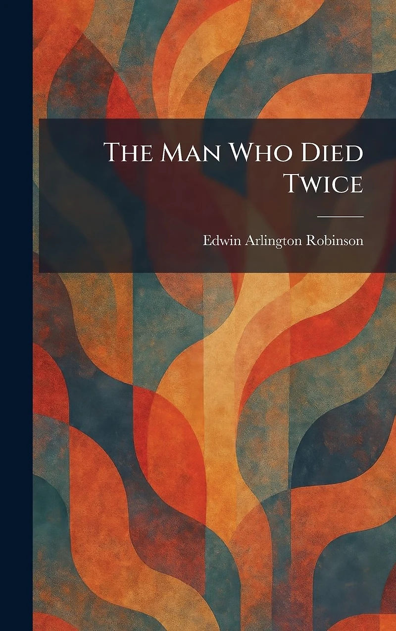 The Man Who Died Twice