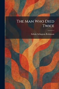 The Man Who Died Twice