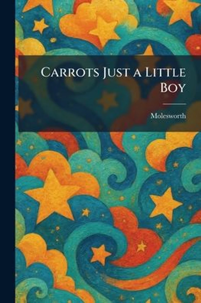 Carrots - Just a Little Boy
