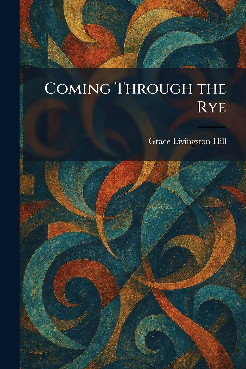 Coming Through the Rye