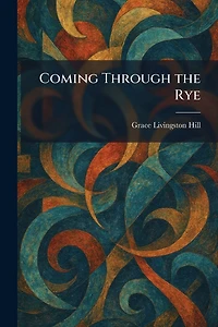 Coming Through the Rye