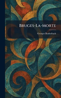 Bruges-la-Morte