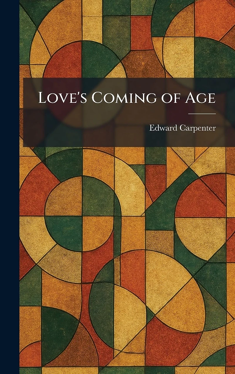 Love's Coming-Of-Age
