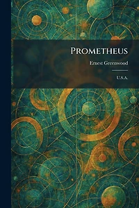 Prometheus: U.S.A.
