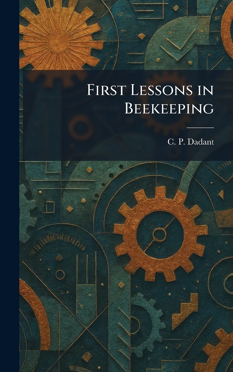 First Lessons Beekeeping