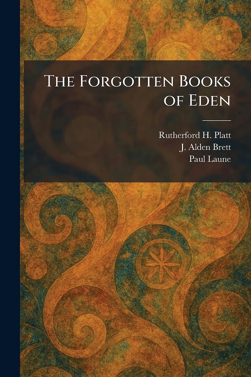 The Forgotten Books Of Eden
