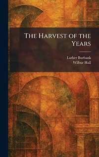 the Harvest of Years