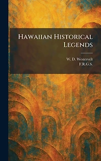Hawaiian Historical Legends