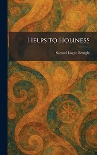 Helps to Holiness