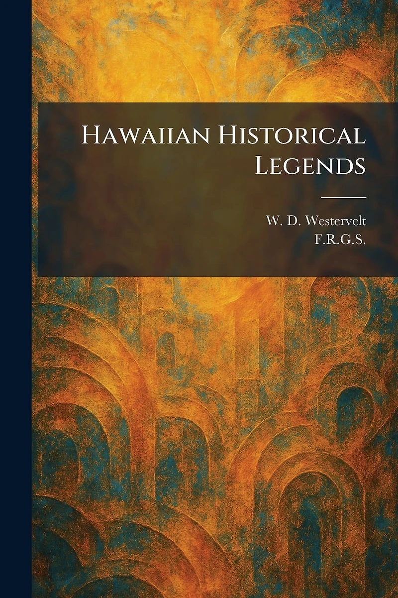 Hawaiian Historical Legends