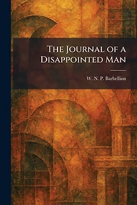The Journal of a Disappointed Man