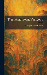 The Medieval Village