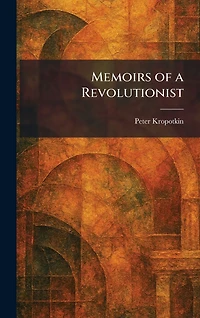 Memoirs of a revolutionist