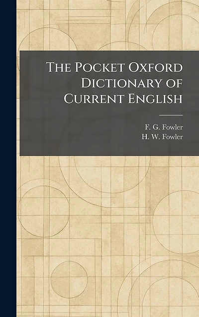 The Pocket Oxford Dictionary of Current English