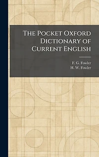 The Pocket Oxford Dictionary of Current English