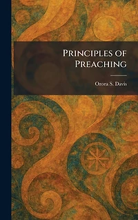 Principles of Preaching