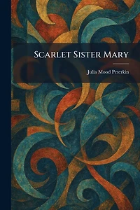 Scarlet Sister Mary