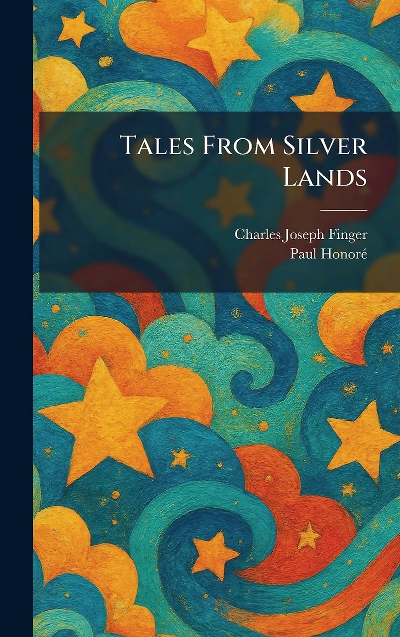 Tales from Silver Lands
