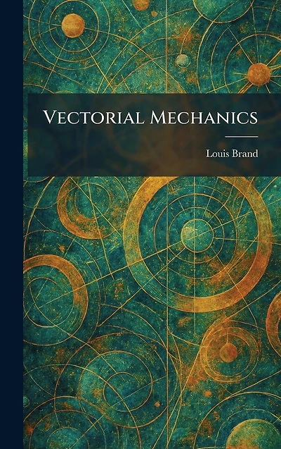 Vectorial Mechanics