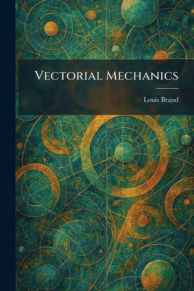 Vectorial Mechanics