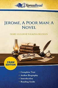 Jerome, A Poor Man Novel