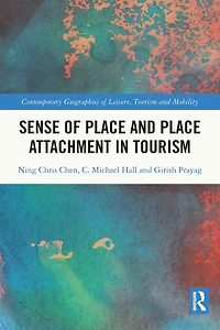 Sense of Place and Attachment Tourism