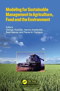 Modeling for Sustainable Management Agriculture, Food and the Environment
