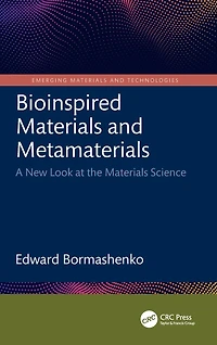 Bioinspired Materials and Metamaterials: A New Look at the Science