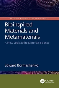 Bioinspired Materials and Metamaterials: A New Look at the Science