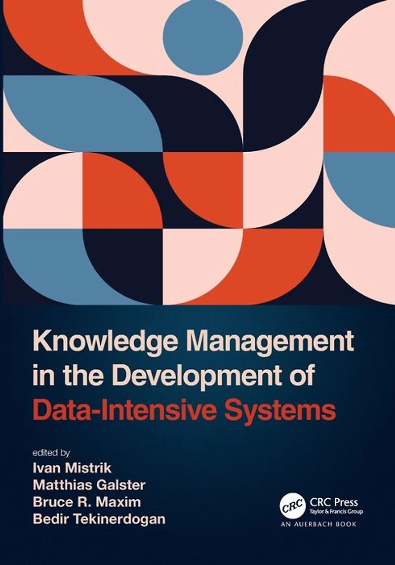 Knowledge Management the Development of Data-Intensive Systems