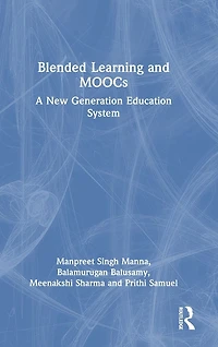 Blended Learning and MOOCs: A New Generation Education System