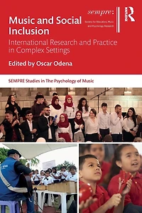 Music and Social Inclusion: International Research Practice Complex Settings