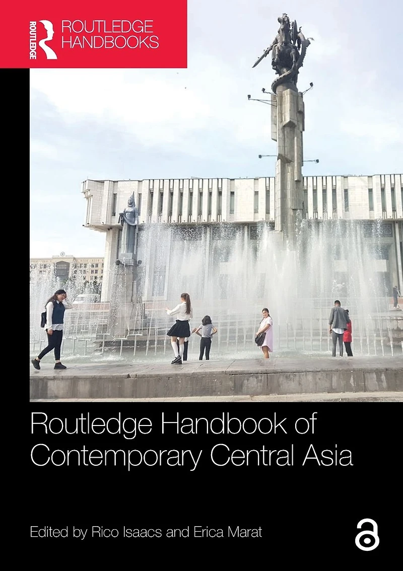 Routledge Handbook of Contemporary Central Asia