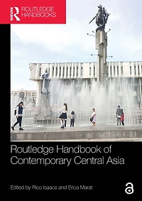 Routledge Handbook of Contemporary Central Asia