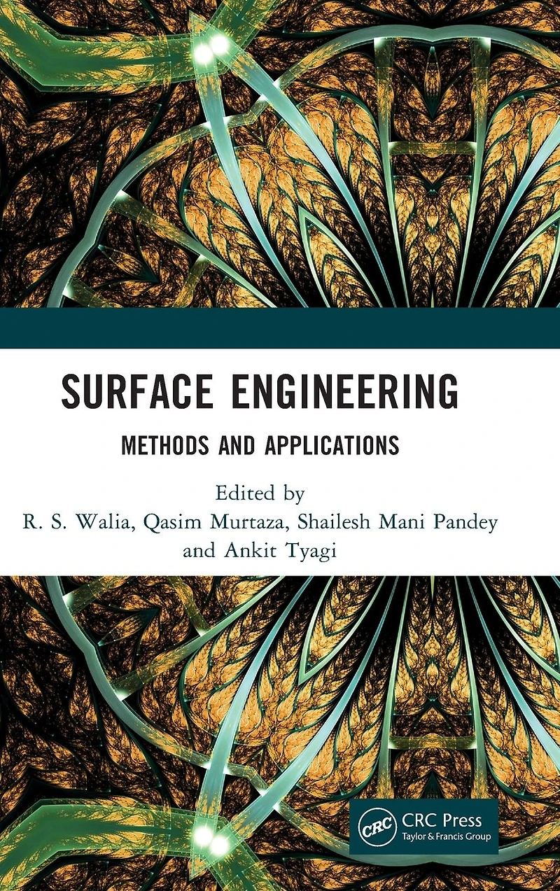 Surface Engineering: Methods and Applications