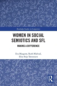 Women Social Semiotics and SFL: Making a Difference