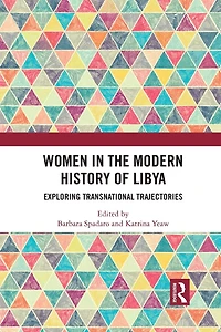 Women the Modern History of Libya: Exploring Transnational Trajectories