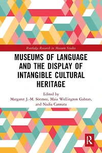 Museums of Language and the Display Intangible Cultural Heritage