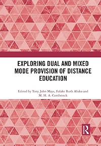 Exploring Dual and Mixed Mode Provision of Distance Education