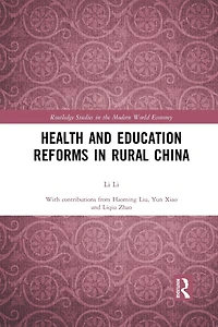 Health and Education Reforms Rural China
