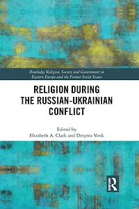 Religion During the Russian Ukrainian Conflict