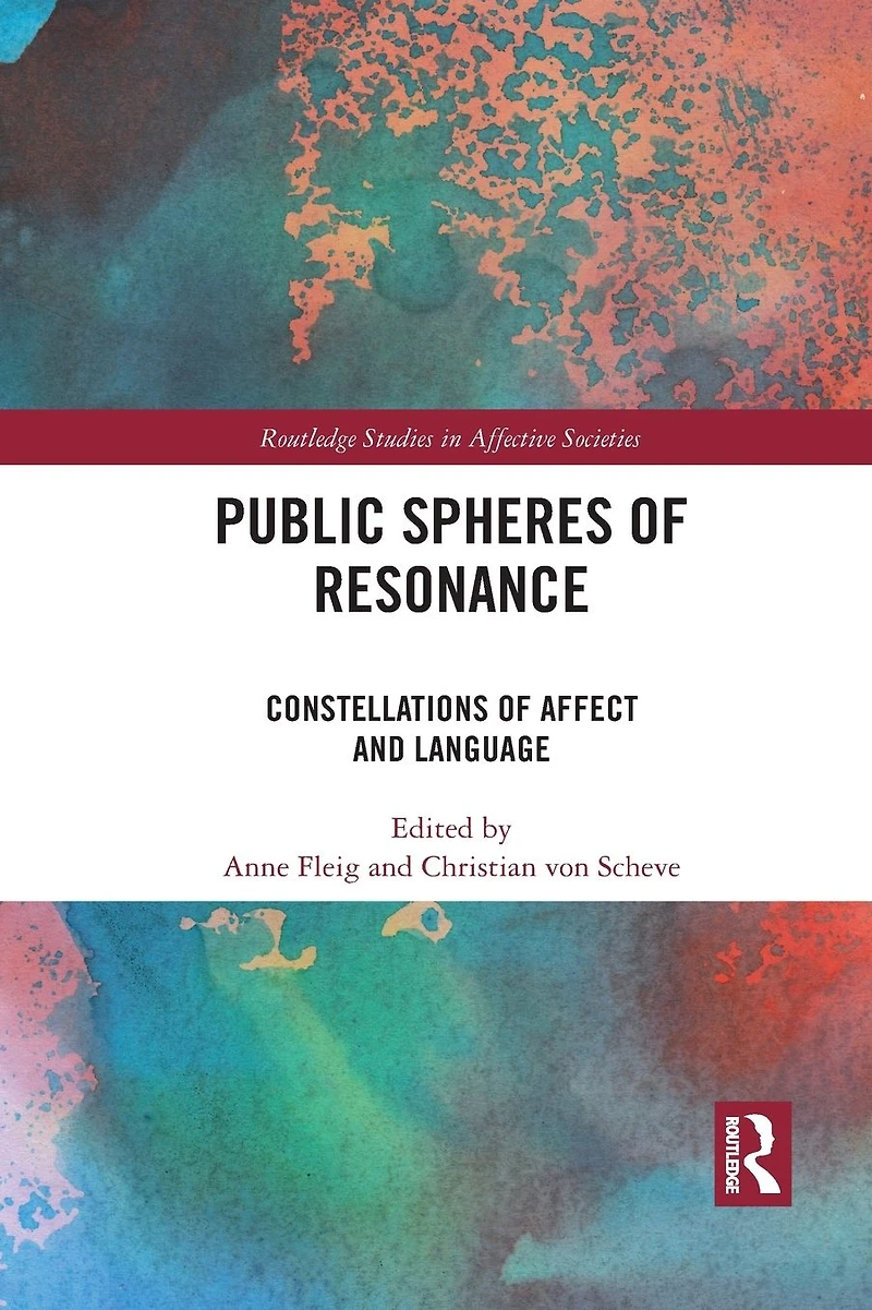 Public Spheres of Resonance: Constellations Affect and Language