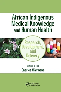 African Indigenous Medical Knowledge and Human Health