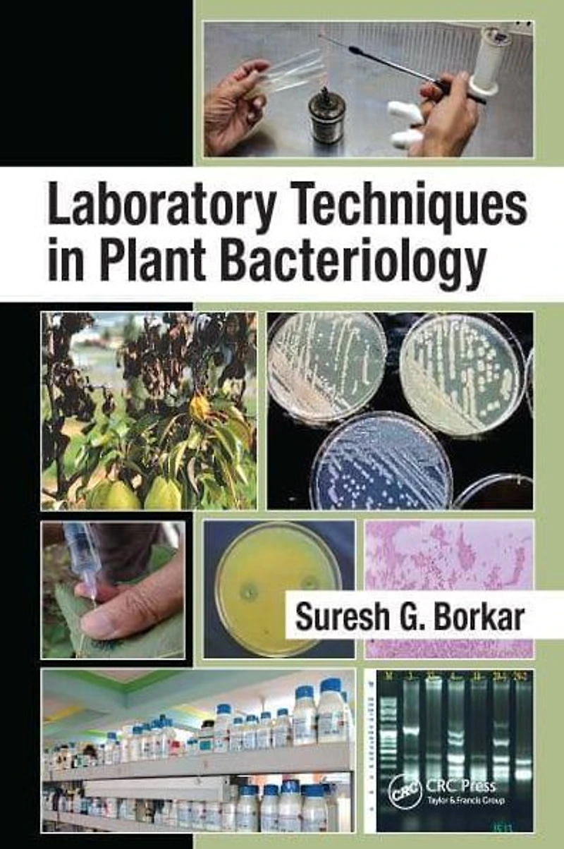 Laboratory Techniques Plant Bacteriology